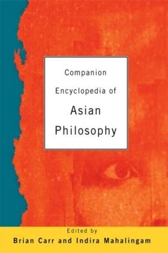 Companion Encyclopedia of Asian Philosophy,Used