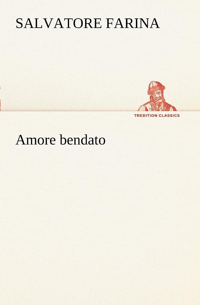 Amore bendato (Italian Edition),Used