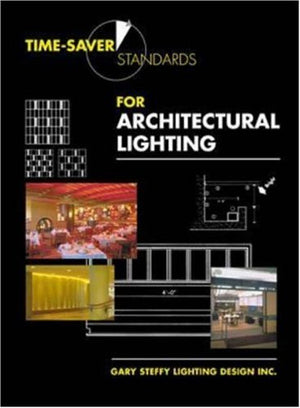 TimeSaver Standards for Architectural Lighting,Used