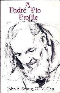 A Padre Pio Profile,New