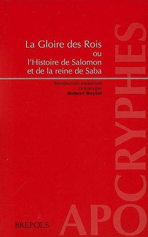 GLOIRE DES ROIS OU L'HIST. DE SALOMON ET DE LA REINE DE SABA (French Edition),Used
