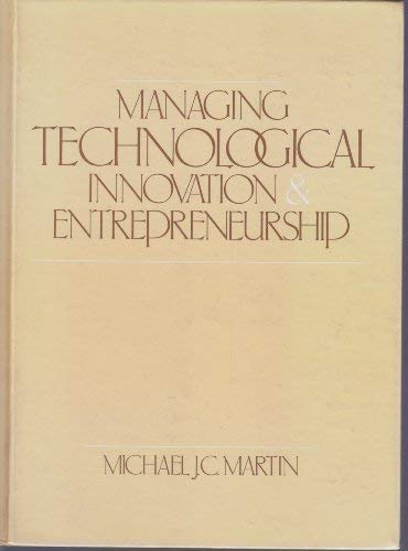 Managing Technological Innovation and Entrepreneurship,Used