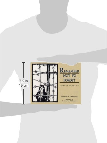 Remember Not To Forget: A Memory of the Holocaust,Used