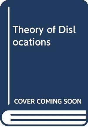 Theory of Dislocations,Used