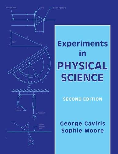 Experiments in Physical Science,New