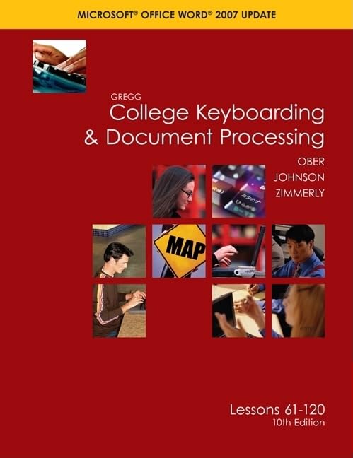 Gregg College Keyboading & Document Processing (GDP); Microsoft Word 2007 Update, Lessons 61120 text,Used
