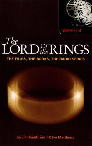 The Lord of the Rings: The Films, The Books, The Radio Series (Virgin Film Series),Used