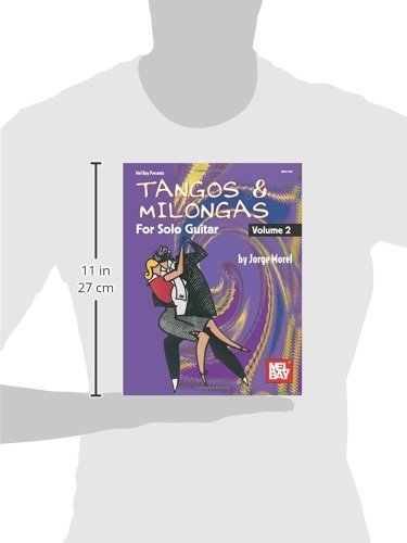 Tangos & Milongas for Solo Guitar, Volume 2: For Solo Guitar,Used