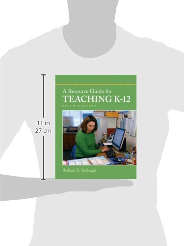 A Resource Guide For Teaching K12 (6Th Edition),Used