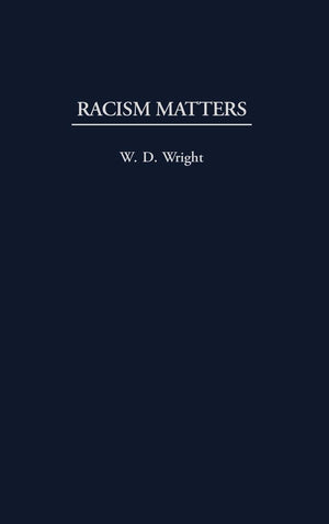 Racism Matters,Used