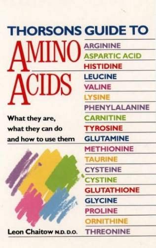 Thorsons Guide To Amino Acids,New