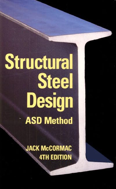 Structural Steel Design: Asd Method,Used