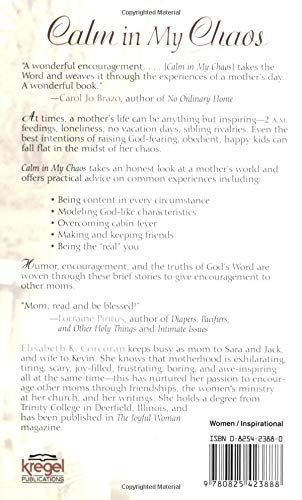 Calm in My Chaos: Encouragement for a Mom's Weary Soul,Used