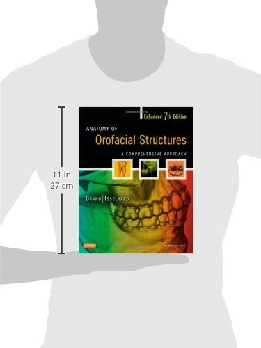 Anatomy of Orofacial Structures  Enhanced Edition: A Comprehensive Approach,Used