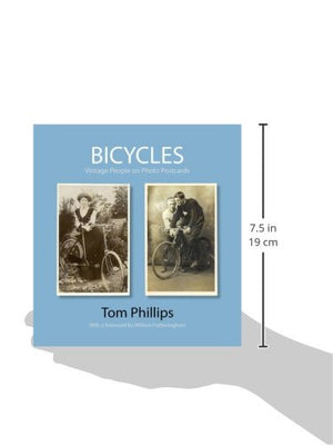 Bicycles: Vintage People on Photo Postcards (Photo Postcards from the Tom Phillips Archive),Used