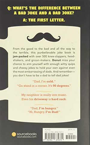 Dad Jokes: Over 600 of the Best (Worst) Jokes Around and Perfect Gift for All Ages!,New