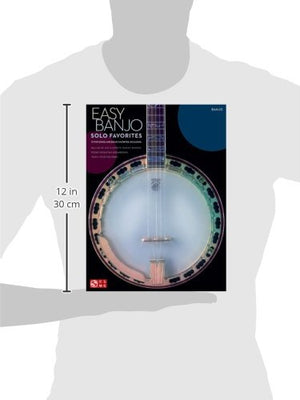 Easy Banjo Solo Favorites  40 Popular Songs for Banjo Players of All Levels  Learn and Play Classic Pop, Rock, and Folk Hits wi,Used