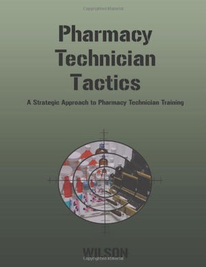 Pharmacy Technician Tactics,Used