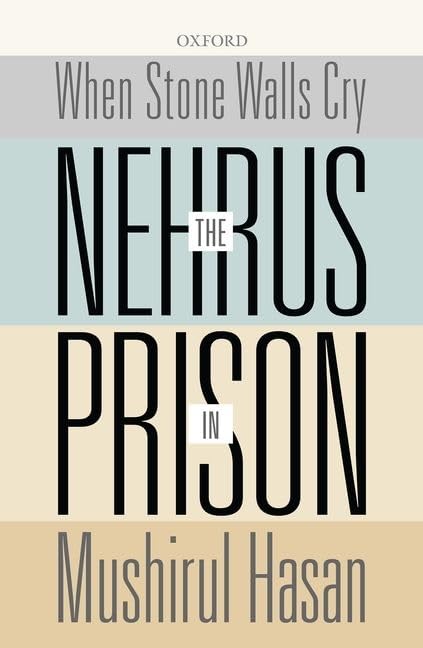 When Stone Walls Cry: The Nehrus In Prison,Used