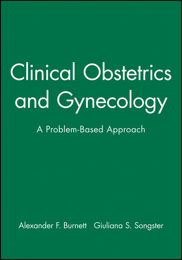 Clinical Obstetrics and Gynecology: A ProblemBased Approach,Used