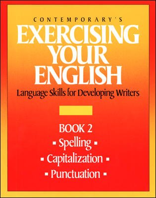 Contemporary's Exercising Your English: Language Skills for Developing Writers, Book 2,Used