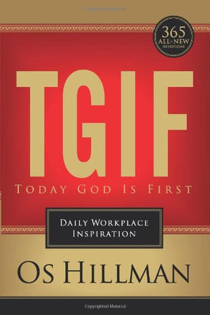 TGIF: Today God is First: Daily Workplace Inspiration,Used