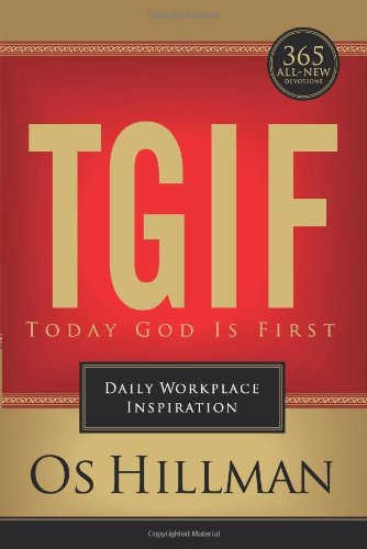TGIF: Today God is First: Daily Workplace Inspiration,Used