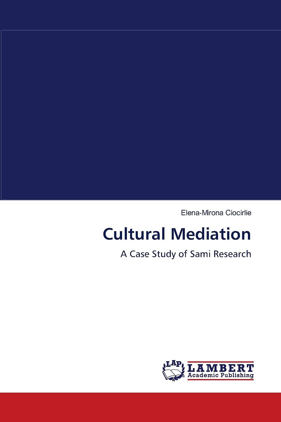 Cultural Mediation: A Case Study of Sami Research,Used