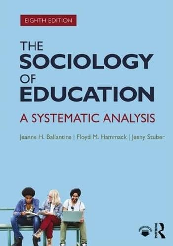 The Sociology of Education: A Systematic Analysis,Used
