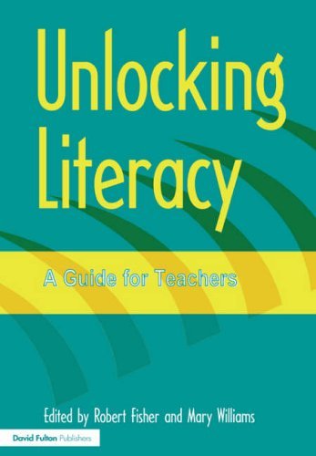 Unlocking Literacy: A Guide for Teachers (Unlocking Series),Used