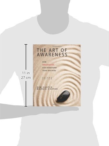 The Art of Awareness, Second Edition: How Observation Can Transform Your Teaching (NONE),New