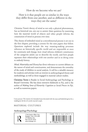 Mind, Materiality and History: Explorations in Fijian Ethnography (Material Cultures),Used