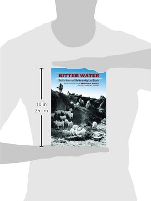 Bitter Water: Din Oral Histories of the NavajoHopi Land Dispute (First Peoples: New Directions in Indigenous Studies),Used