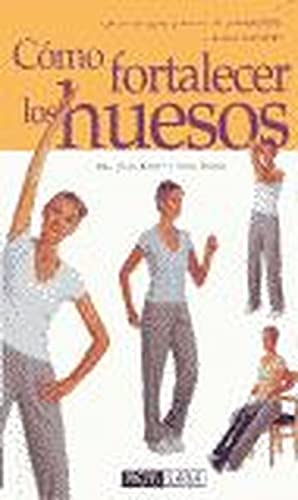 Como Fortalecer Los Huesos / Building Strong Bones (Spanish Edition),Used