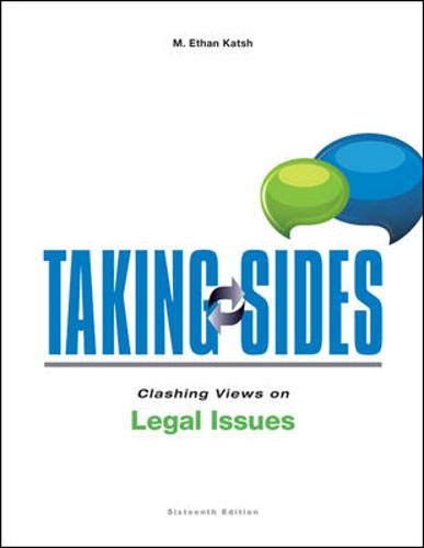 Taking Sides: Clashing Views on Legal Issues, 16th Edition,Used