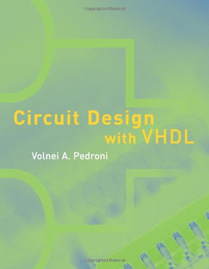 Circuit Design With Vhdl,Used