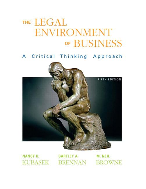 The Legal Environment of Business: A Critical Thinking Approach,Used