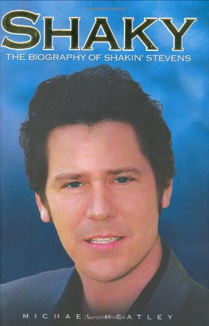 Shaky: The Biography of Shakin' Stevens,Used