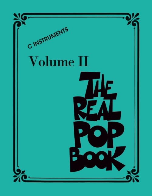 The Real Pop Book  Volume 2: C Instruments  200 Iconic Pop Hits in Real Book Format  Hal Leonard Sheet Music Songbook for Piano,Used
