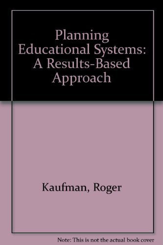 Planning Educational Systems: A Results Based Approach,Used