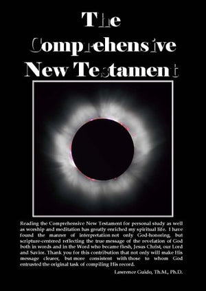 The Comprehensive New Testament,New