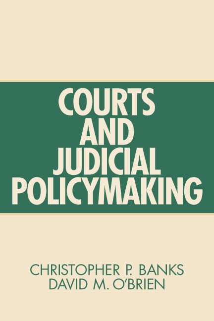Courts And Judicial Policymaking,New