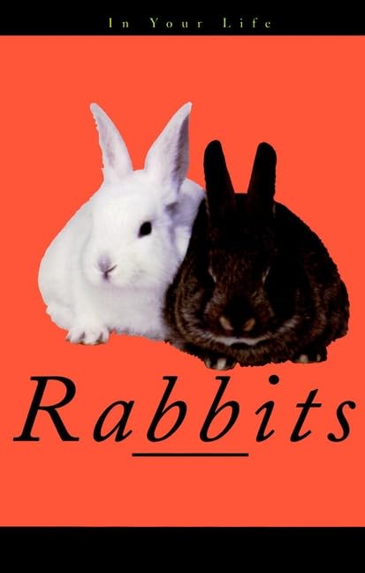Rabbits in Your Life,Used