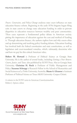 Power, Constraint, and Policy Change: Courts and Education Finance Reform (SUNY series in American Constitutionalism),Used