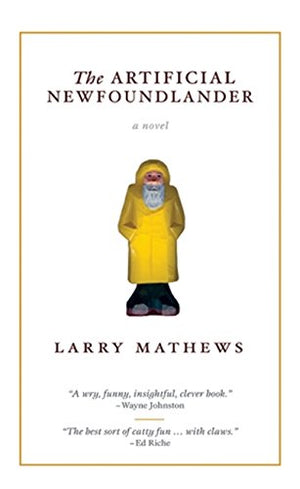 The Artificial Newfoundlander: A Novel,Used