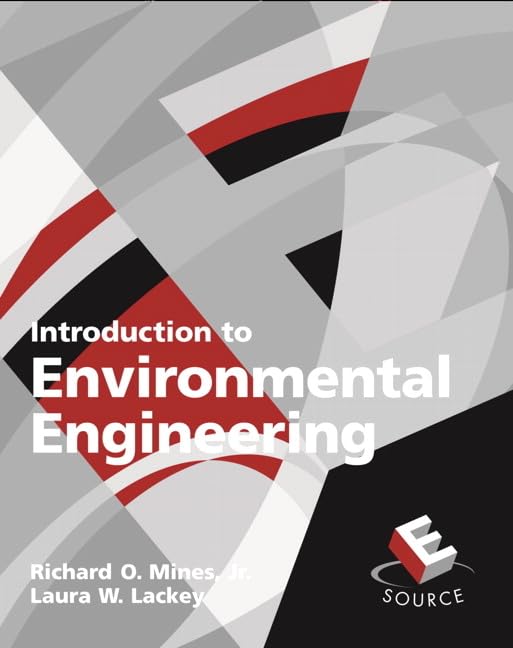 Introduction to Environmental Engineering,New
