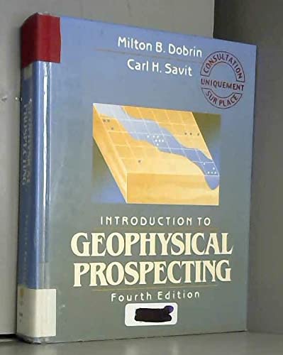 Introduction to Geophysical Prospecting,Used
