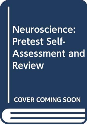Neuroscience: Pretest SelfAssessment and Review,Used