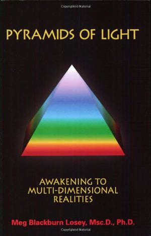 Pyramids Of Light: Awakening to MultiDimensional Realities,Used