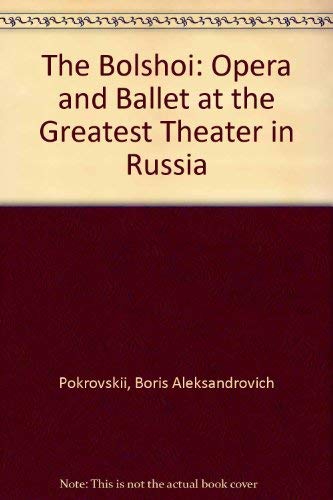 The Bolshoi,Used